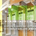 Achieving a Warm and Cozy Home With Energy-Efficient Windows