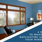 4 Ways to Maximize Daylighting Using Your Windows