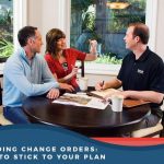 Avoiding Change Orders How To Stick To Your Plan