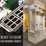 How Energy-Efficient Are Certain Window Frames