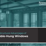 The Structural Advantages of Double-Hung Windows