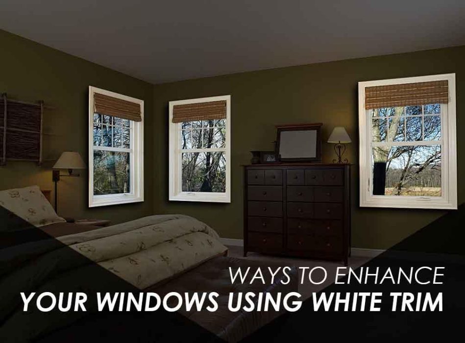 Ways To Enhance Your Windows Using White Trim Ways To Enhance Your   Ways To Enhance Your Windows Using White Trim 949x700 