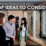 Window Trends for 2017 Top Ideas to Consider