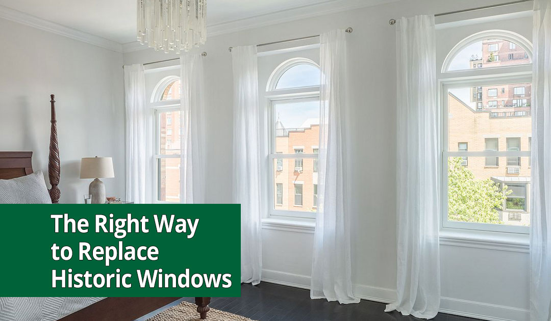 The Best Way To Replace Your Home's Historic Windows - Renewal By Andersen